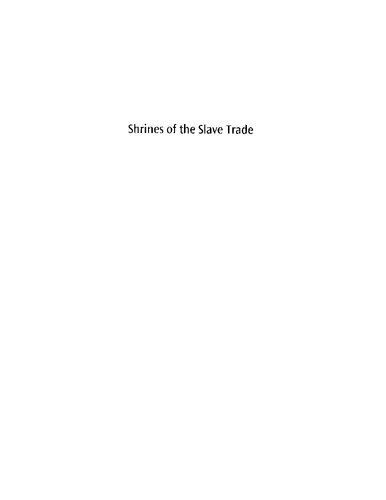 Shrines of the Slave Trade: Diola Religion and Society in Precolonial Senegambia