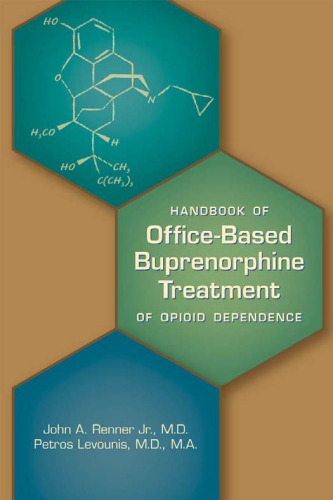Handbook of Office-based Buprenorphine Treatment of Opioid Dependence
