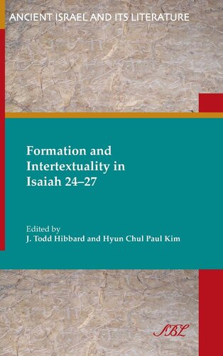 Formation and intertextuality in Isaiah 24-27