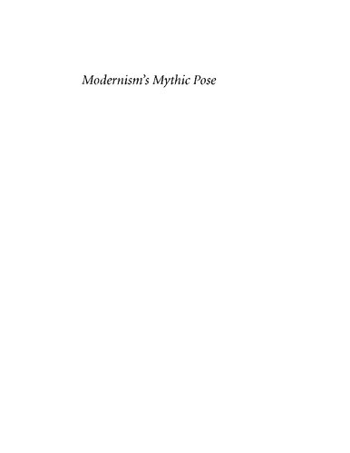 Modernism's mythic pose: gender, genre, solo performance