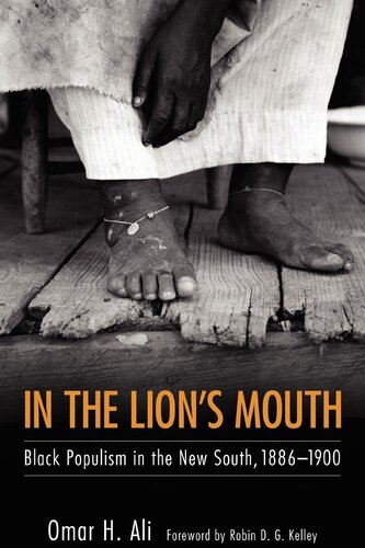 In the Lion's Mouth: Black Populism in the New South, 1886-1900