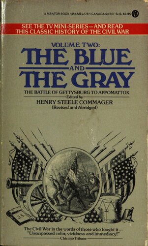 The Blue and the Gray: the story of the Civil War as told by participants, Vol. 2