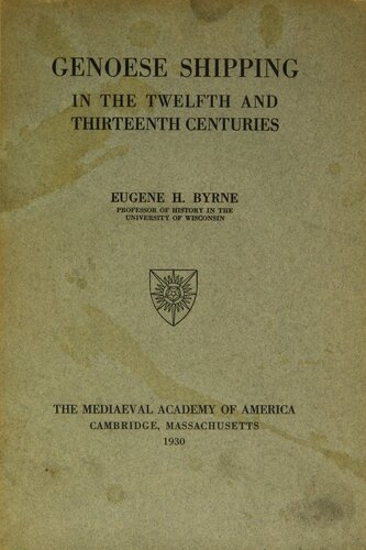 Genoese shipping in the twelfth and thirteenth centuries