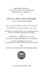 Java in the 14th century: a study in cultural history : the Nāgara-Kĕrtāgama by Rakawi Prapañca of Majapahit, 1365 A.D., Vol. 2