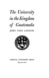 The university in the kingdom of Guatemala