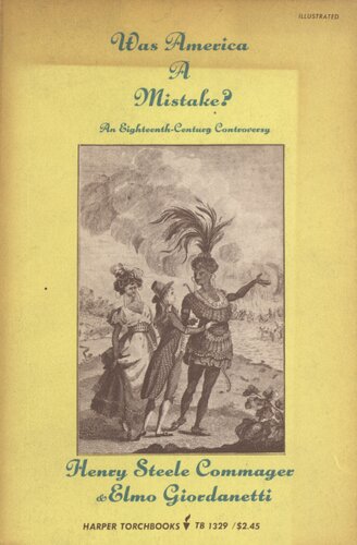 Was America a mistake?: an eighteenth-century controversy