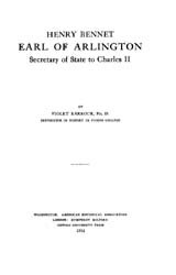 Henry Bennet, Earl of Arlington, Secretary of State to Charles II