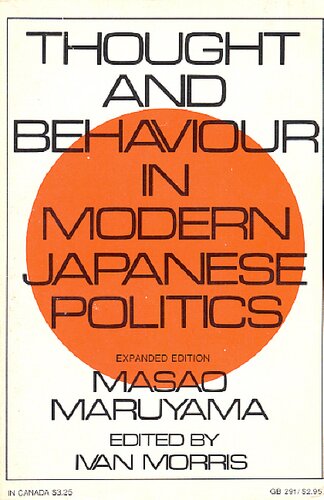 Thought and behavior in modern Japanese politics