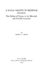 A rural society in medieval France: the Gâtine of Poitou in the eleventh and twelfth centuries