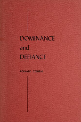 Dominance and Defiance