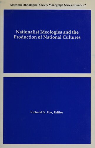 Nationalist Ideologies and the Production of National Cultures