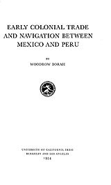Early colonial trade and navigation between Mexico and Peru