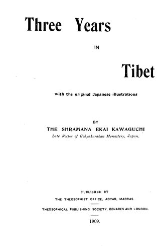 Three years in Tibet: with the original Japanese illustrations