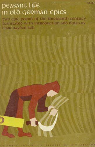 Peasant life in Old German epics: Meier Helmbrecht and Der arme Heinrich