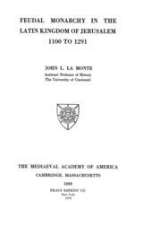 Feudal monarchy in the Latin kingdom of Jerusalem, 1100 to 1291