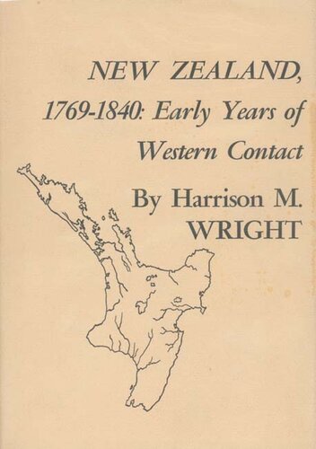 New Zealand, 1769-1840: early years of western contact
