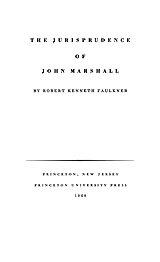 The jurisprudence of John Marshall