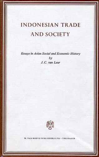 Indonesian trade and society: essays in Asian social and economic history