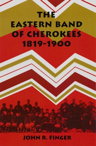 The Eastern Band of Cherokees, 1819-1900