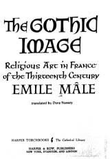 The Gothic image: religious art in France of the thirteenth century