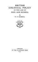 British colonial policy in the age of Peel and Russell