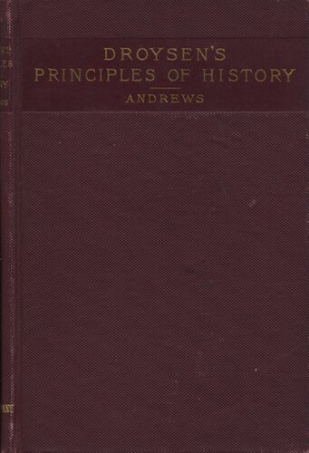 Outline of the principles of history: Grundriss der Historik