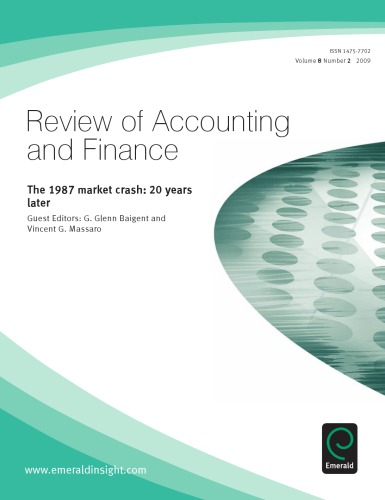 Review of Accounting and Finance ~ The 1987 market crash: 20 years later, Volume 8 Number 2 (2009)