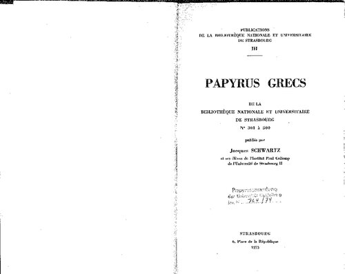 Papyrus Grecs de la bibliotheque nationale et universitaire de Strasburg 301 - 500. P.Stras. V.
