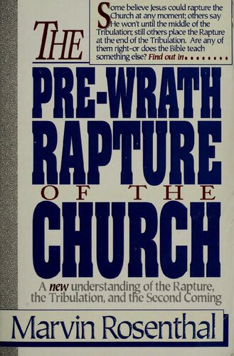 The Prewrath Rapture of the Church
