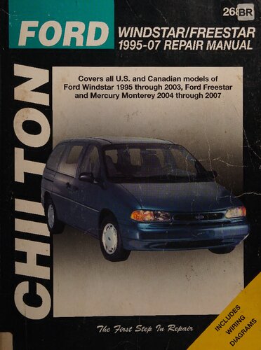 Chilton's Ford Windstar/Freestar 1995-07 Repair Manual