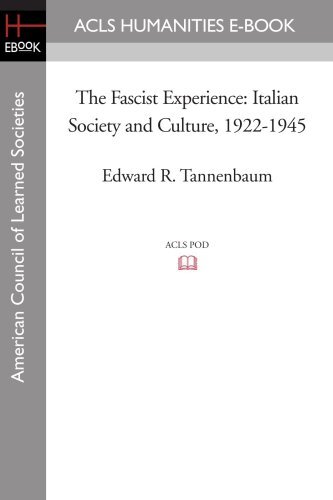 The Fascist experience: Italian society and culture, 1922-1945