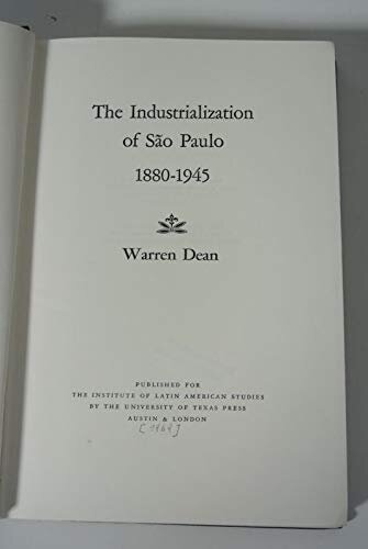The industrialization of São Paulo, 1880-1945