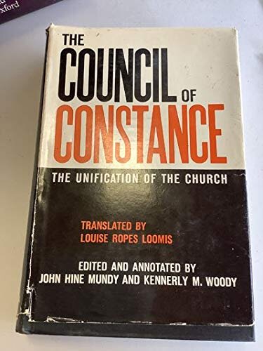 The Council of Constance: the unification of the church
