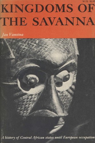 Kingdoms of the savanna