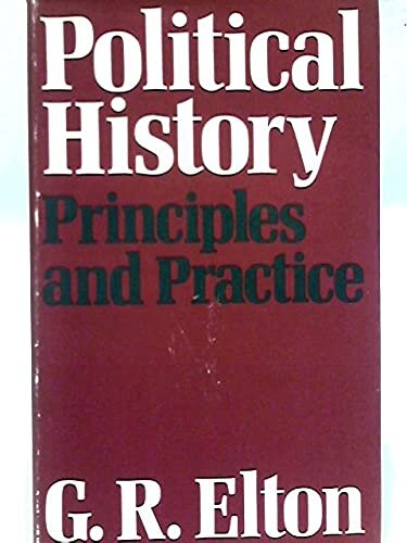 Political history: principles and practice