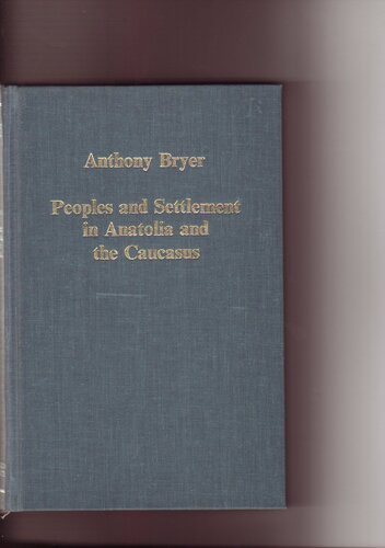 Peoples and settlement in Anatolia and the Caucasus, 800-1900