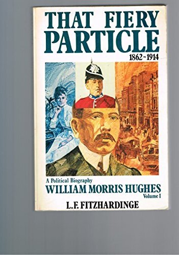William Morris Hughes: a political biography.