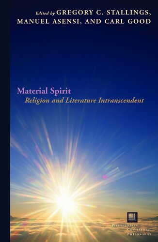 Material spirit: religion and literature intranscendent
