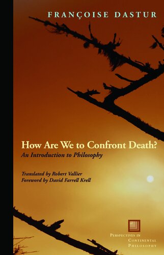 How are we to confront death?: an introduction to philosophy