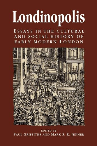 Londinopolis: essays in the cultural and social history of early modern London