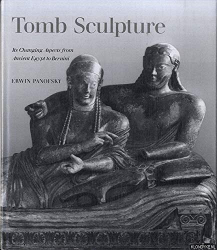 Tomb sculpture: four lectures on its changing aspects from ancient Egypt to Bernini