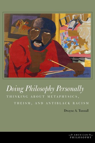 Doing philosophy personally: thinking about metaphysics, theism, and antiblack racism