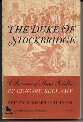 The Duke of Stockbridge: a romance of Shay's Rebellion