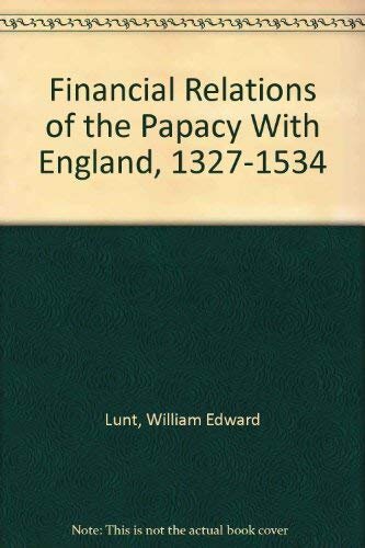 Financial relations of the papacy with England, Vol. 2