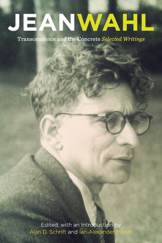 Transcendence and the concrete: selected writings