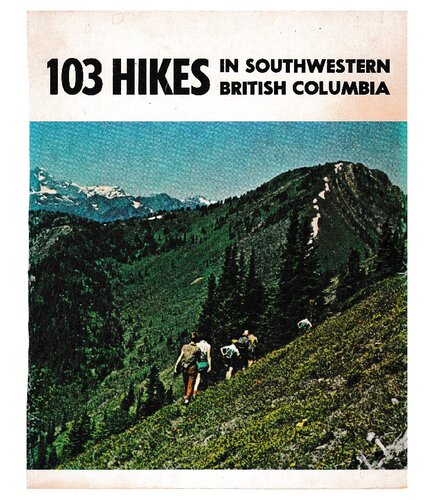 103 Hikes in Southwestern British Columbia