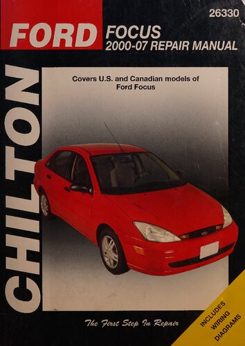 Chilton's Ford Focus 2000-07 Repair Manual