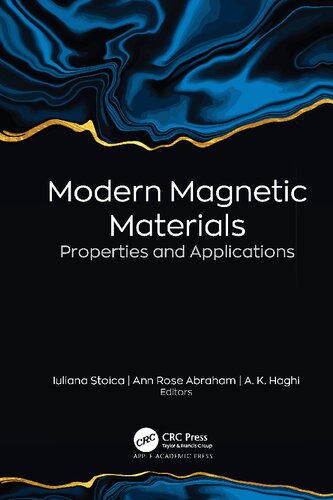 Modern Magnetic Materials. Properties and Applications