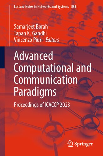 Advanced Computational and Communication Paradigms. Proceedings of ICACCP 2023