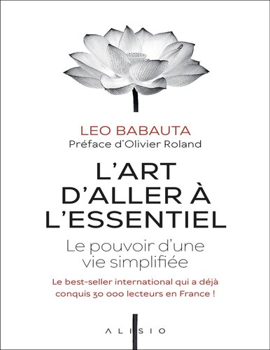 L'art d'aller à l'essentiel (Nlle édition revue 2020)
